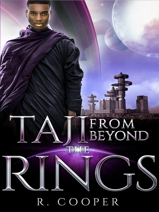 Title details for Taji From Beyond the Rings by R. Cooper - Available